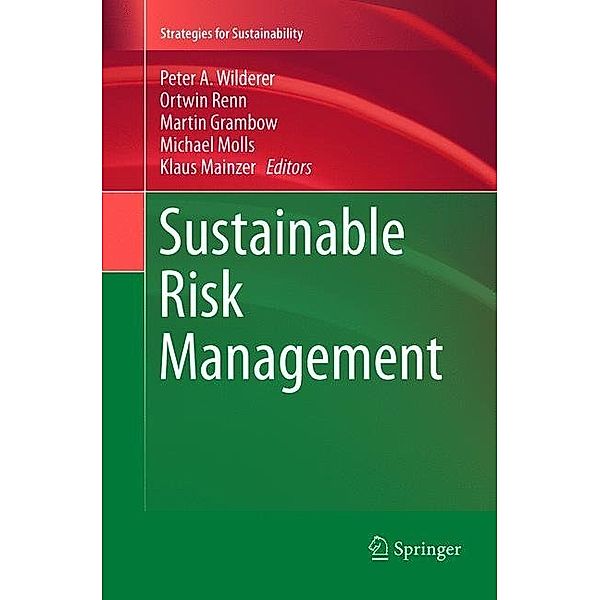 Sustainable Risk Management