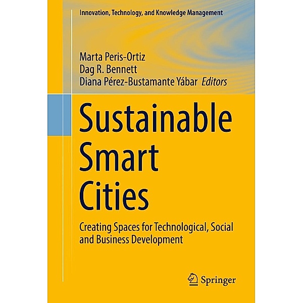 Sustainable Smart Cities / Innovation, Technology, and Knowledge Management