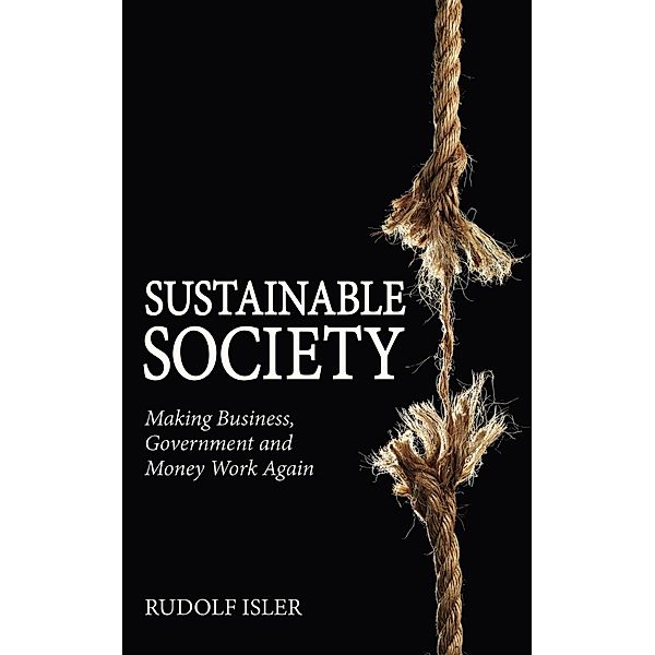 Sustainable Society / Floris Books, Rudolf Isler