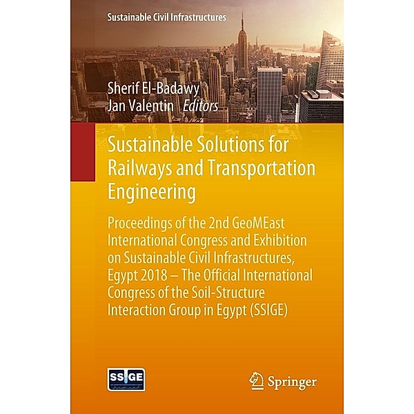 Sustainable Solutions for Railways and Transportation Engineering / Sustainable Civil Infrastructures