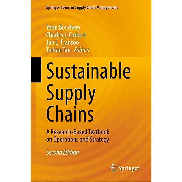Sustainable Supply Chains / Springer Series in Supply Chain Management Bd.23