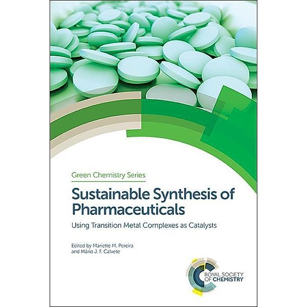 Sustainable Synthesis of Pharmaceuticals / ISSN