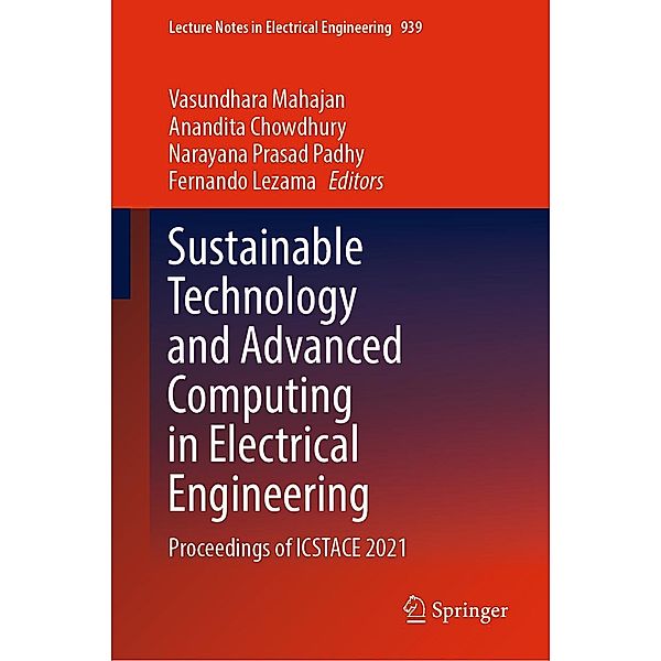 Sustainable Technology and Advanced Computing in Electrical Engineering / Lecture Notes in Electrical Engineering Bd.939