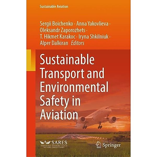 Sustainable Transport and Environmental Safety in Aviation