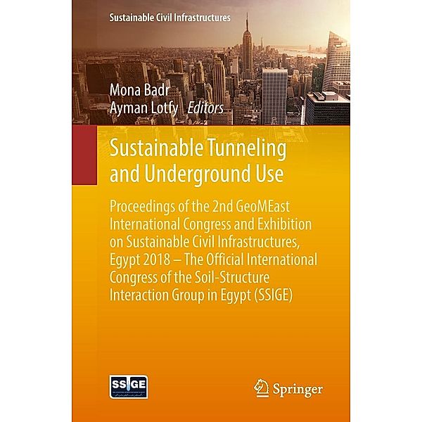 Sustainable Tunneling and Underground Use / Sustainable Civil Infrastructures