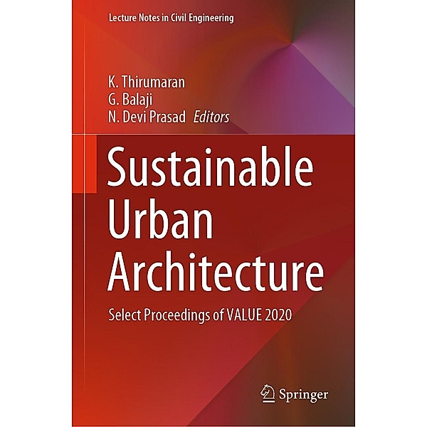 Sustainable Urban Architecture / Lecture Notes in Civil Engineering Bd.114