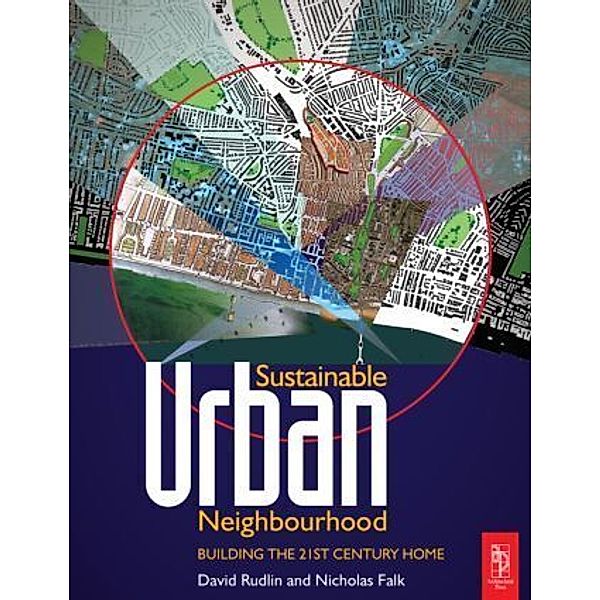 Sustainable Urban Neighbourhood, David Rudlin, Nicholas Falk