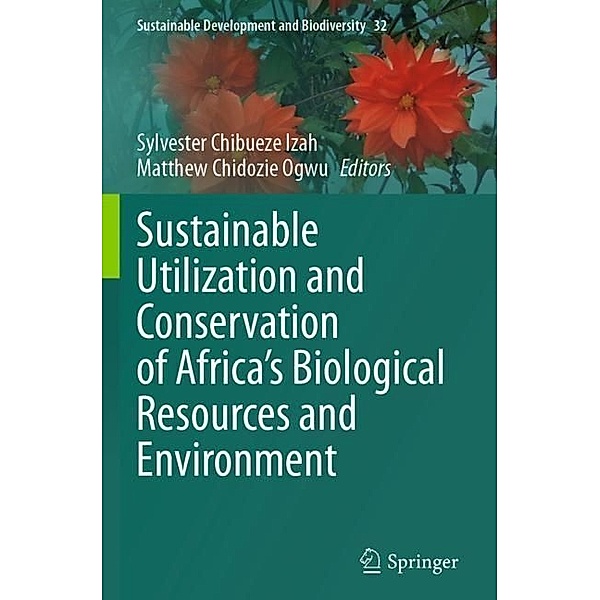 Sustainable Utilization and Conservation of Africa's Biological Resources and Environment