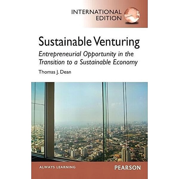 Sustainable Venturing, Thomas J. Dean