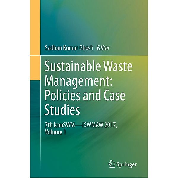 Sustainable Waste Management: Policies and Case Studies