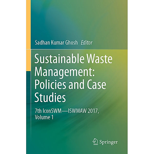Sustainable Waste Management: Policies and Case Studies
