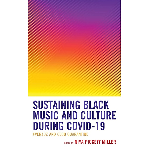 Sustaining Black Music and Culture during COVID-19