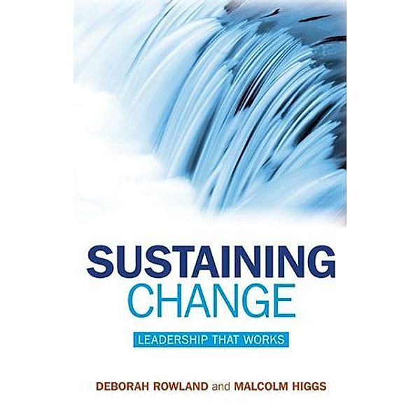 Sustaining Change, Deborah Rowland, Malcolm Higgs