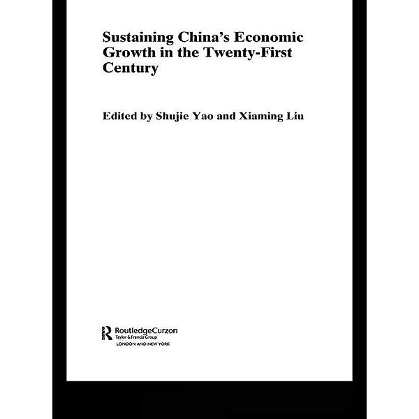 Sustaining China's Economic Growth in the Twenty-first Century