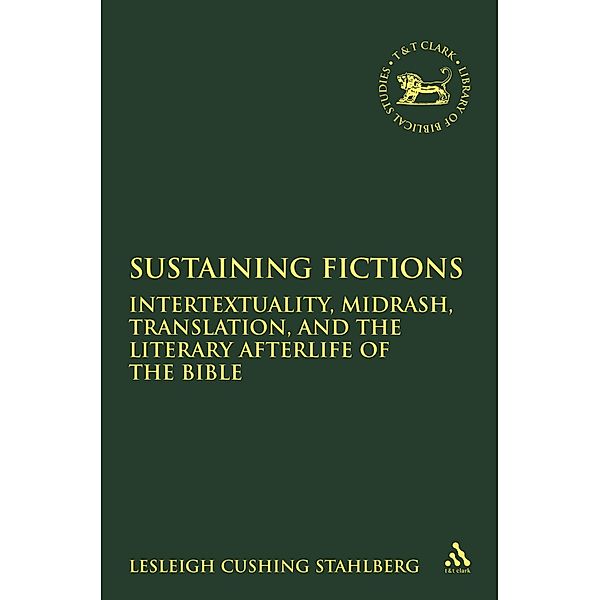 Sustaining Fictions, Lesleigh Cushing Stahlberg