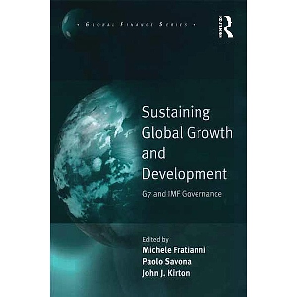 Sustaining Global Growth and Development, Michele Fratianni, Paolo Savona
