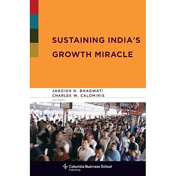 Sustaining India's Growth Miracle