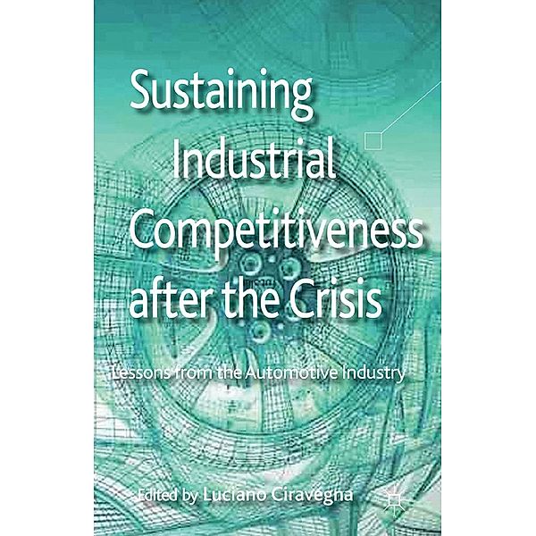 Sustaining Industrial Competitiveness after the Crisis