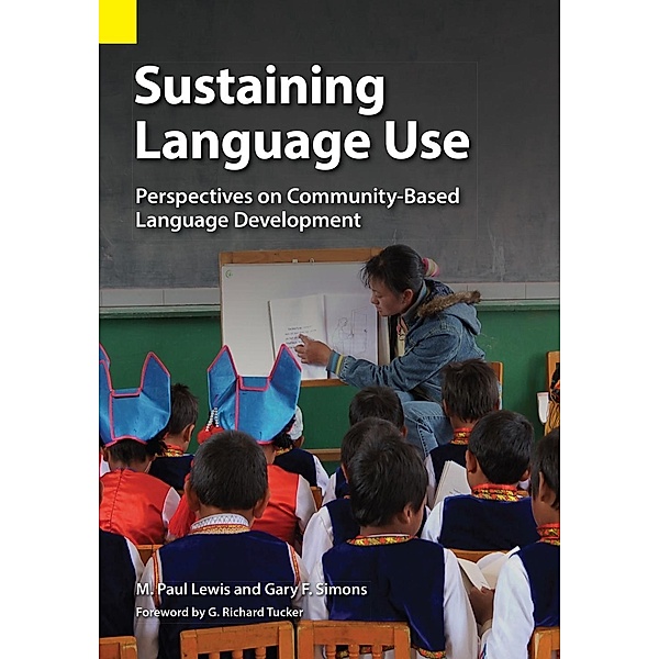 Sustaining Language Use, M. Paul Lewis, Gary F. Simons