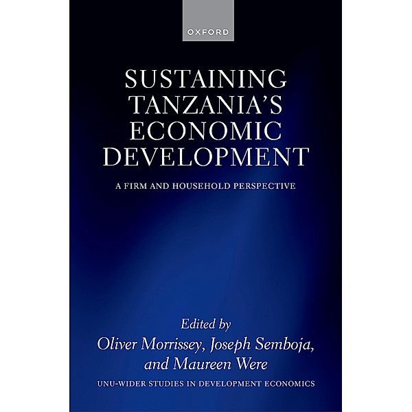 Sustaining Tanzania's Economic Development / WIDER Studies in Development Economics