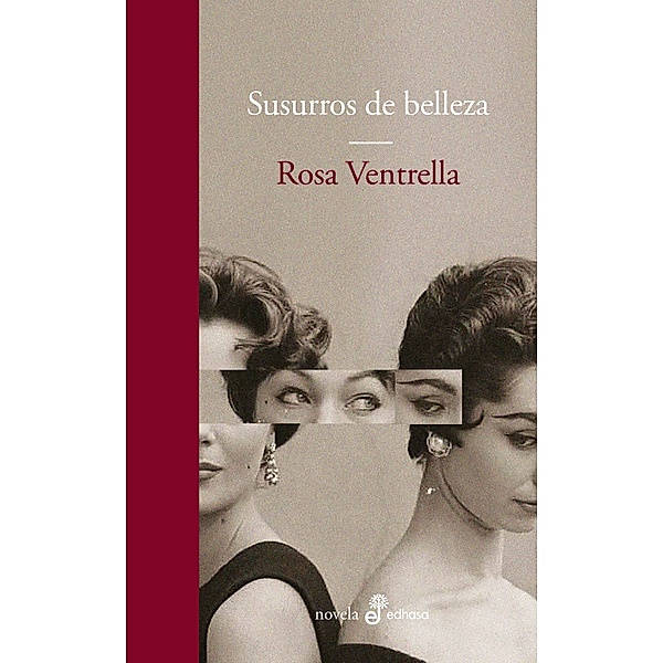 Susurros de belleza, Rosa Ventrella