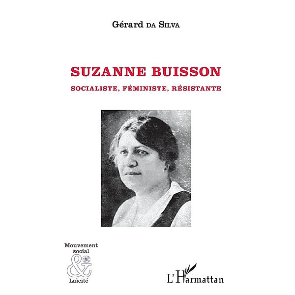 Suzanne Buisson, Da Silva Gerard Da Silva