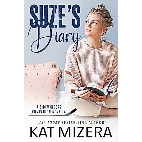 Suze's Diary, Kat Mizera