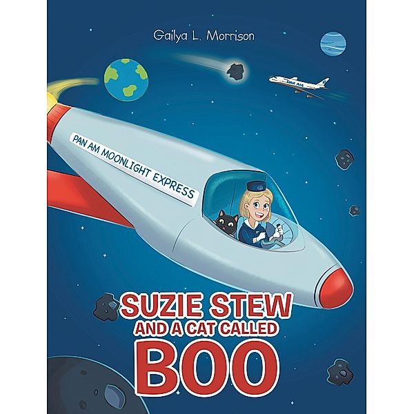 Suzie Stew and a Cat Called Boo, Gailya L. Morrison