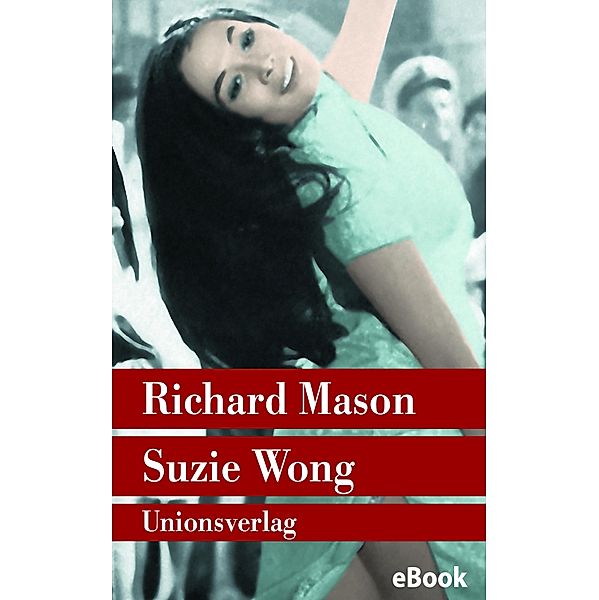 Suzie Wong, Richard Mason