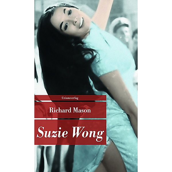 Suzie Wong, Richard Mason