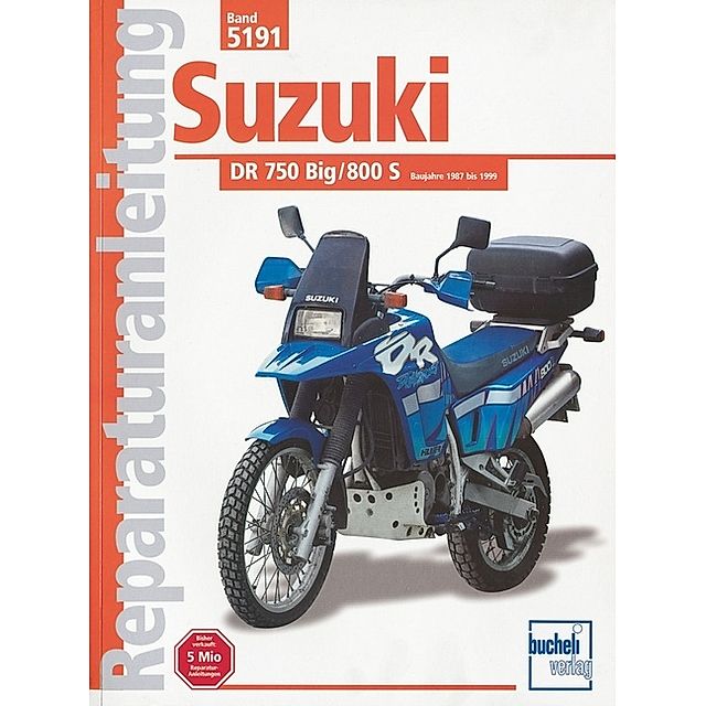 Suzuki DR 750 800 Big ab Herbst 1987 Buch versandkostenfrei bei Weltbild.at  bestellen