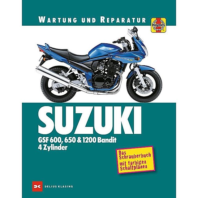 Suzuki GSF 600, 650 & 1200 Bandit - 4 Zylinder Buch versandkostenfrei