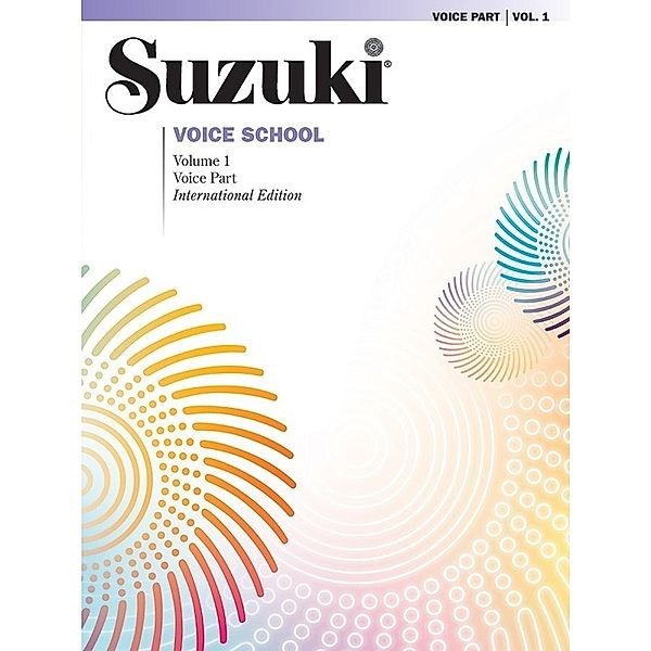 Suzuki Voice School, Volume 1 (International Edition), Shinichi Suzuki