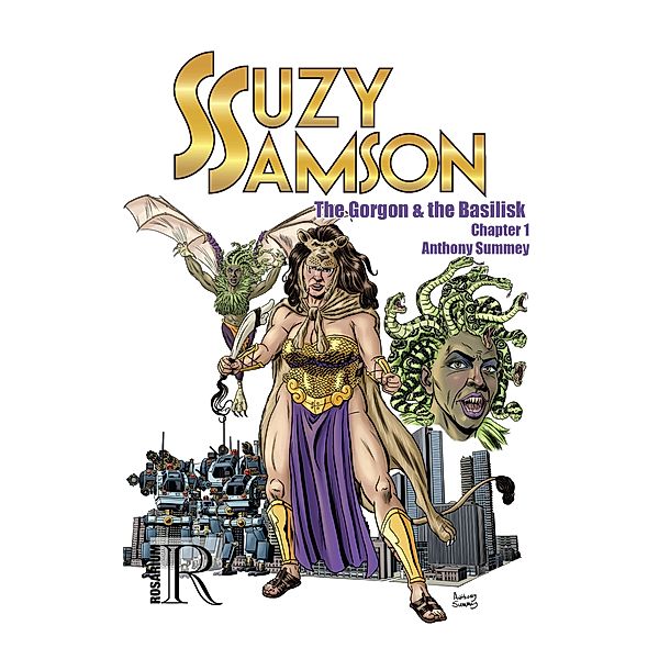 Suzy Samson #1 / Rosarium Publishing, Anthony Summey