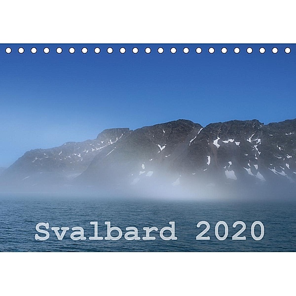 Svalbard 2020 (Tischkalender 2020 DIN A5 quer), Michael Midding