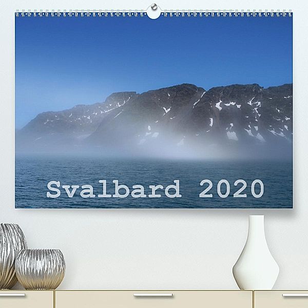 Svalbard 2020(Premium, hochwertiger DIN A2 Wandkalender 2020, Kunstdruck in Hochglanz), Michael Midding