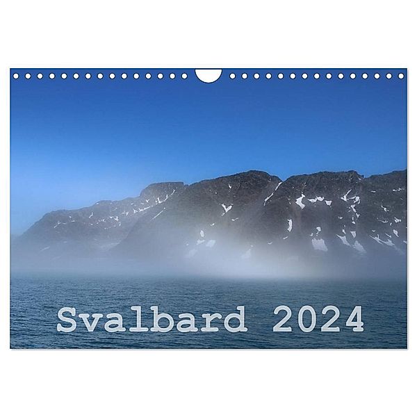 Svalbard 2024 (Wandkalender 2024 DIN A4 quer), CALVENDO Monatskalender, Michael Midding