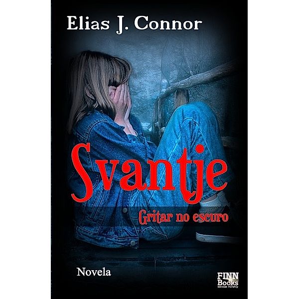 Svantje - Gritar no escuro, Elias J. Connor