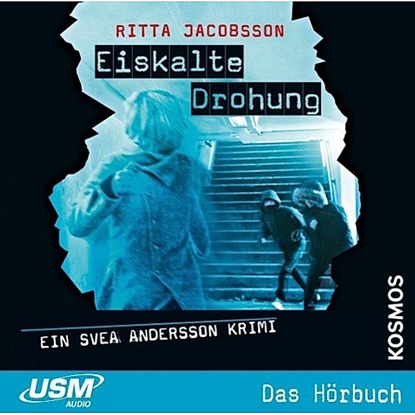 Svea Andersson - 3 - Eiskalte Drohung, Ritta Jacobsson