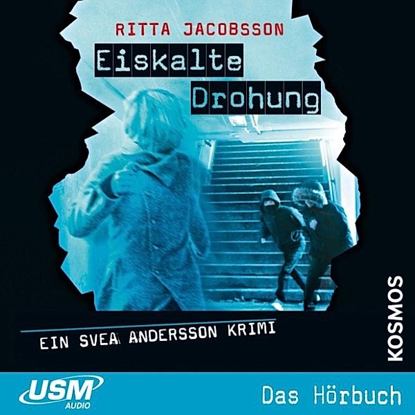 Svea Andersson Band 3: Eiskalte Drohung, Ritta Jacobsson