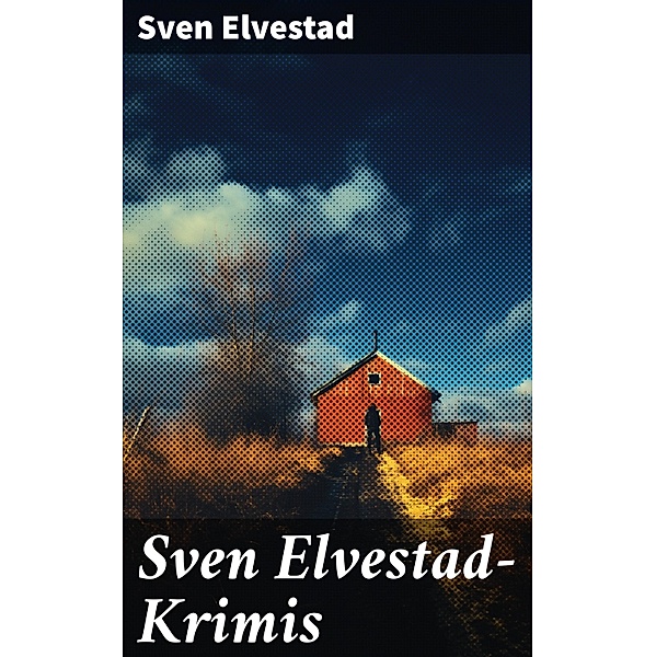 Sven Elvestad-Krimis, Sven Elvestad