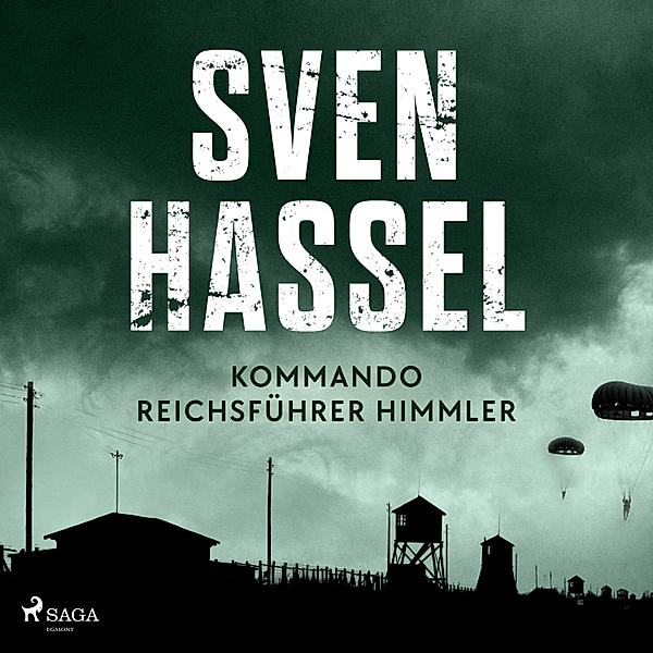 Sven Hassel-serien - 10 - Kommando Reichsführer Himmler - Sven Hassel-serien 10 (oförkortat), Sven Hassel