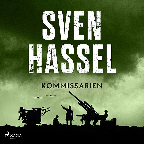 Sven Hassel-serien - 14 - Sven Hassel-serien, del 14: Kommissarien (oförkortat), Sven Hassel