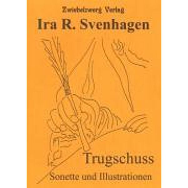 Svenhagen, I: Trugschuss, Ira R Svenhagen