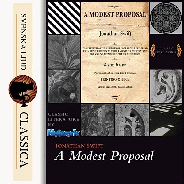 Svenska Ljud Classica - A Modest Proposal (unabridged), Jonathan Swift