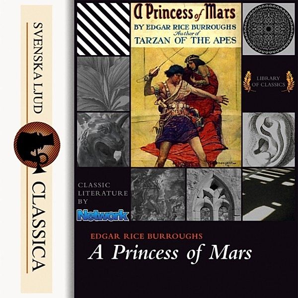 Svenska Ljud Classica - A Princess of Mars (Unabriged), Edgar Rice Burroughs