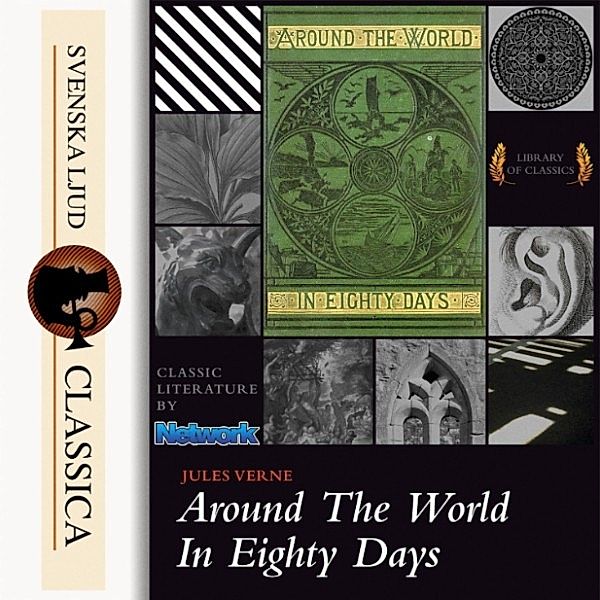 Svenska Ljud Classica - Around the World in 80 Days (unabridged), Jules Verne