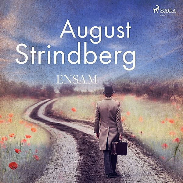 Svenska Ljud Classica - Ensam, August Strindberg