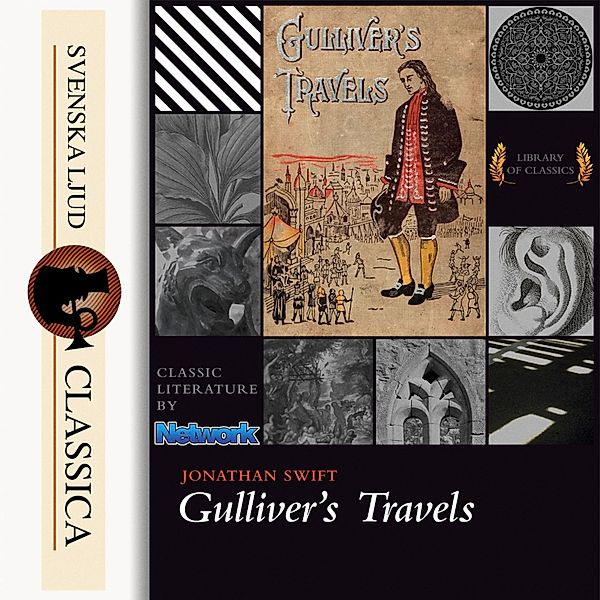 Svenska Ljud Classica - Gulliver's Travels (unabridged), Jonathan Swift