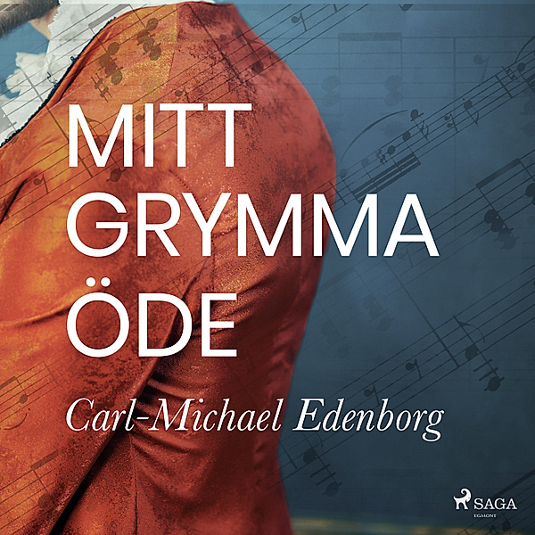 Svenska Ljud Classica - Mitt grymma öde, Carl-Michael Edenborg
